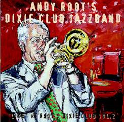 CD ««Andy Root’s Dixie Club Jazzband Vol. 2»»